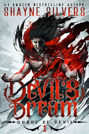 [Shade of Devil 01] • Devil's Dream · Shade of Devil Book 1